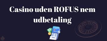Casinospil uden ROFUS – Oplev friheden til at spille