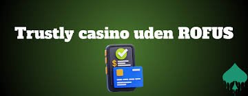 Casino Uden ROFUS og Gratis Spins - Opdag de Bedste Muligheder Casino Uden ROFUS og Gratis Spins - Opdag de Bedste Muligheder